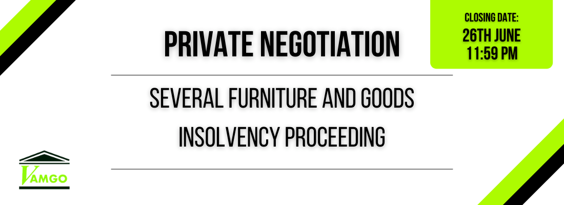 Private Negotiation of Several Furniture and Goods